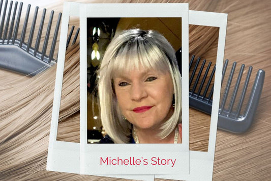 Michelle's Wig Wearing Story